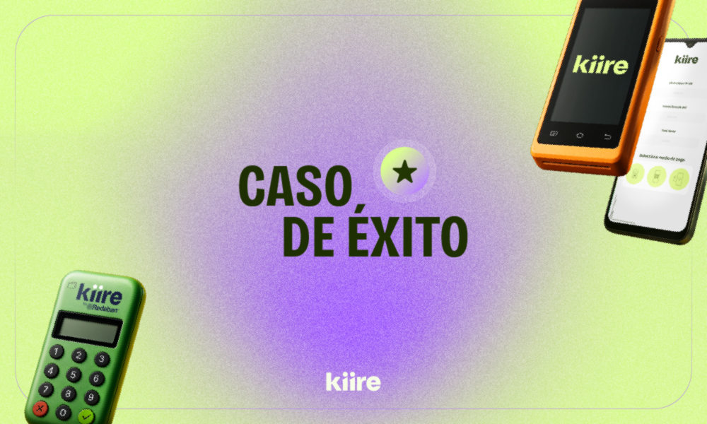 Texto 'CASO DE ÉXITO' junto a datáfonos y app de Kiire sobre fondo lila y verde