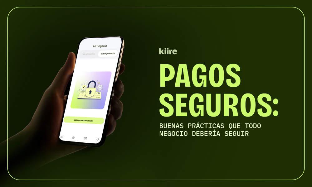 Mano sosteniendo celular con iconos de seguridad junto al título del artículo sobre pagos seguros