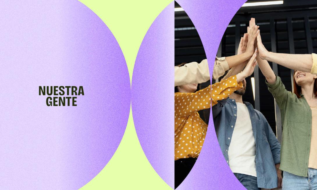 Texto 'NUESTRA GENTE' junto a foto de equipo chocando las manos en señal de éxito.
